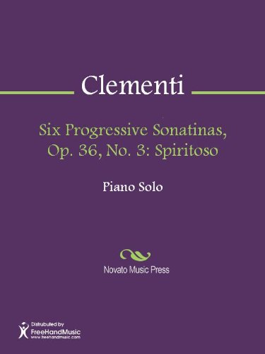 Six Progressive Sonatinas, Op. 36, No. 3: Spiritoso