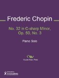 No. 32 in C-sharp Minor, Op. 50, No. 3