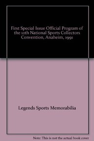 First Special Issue Official Program of the 12th National Sports Collectors Convention, Anaheim, 1991