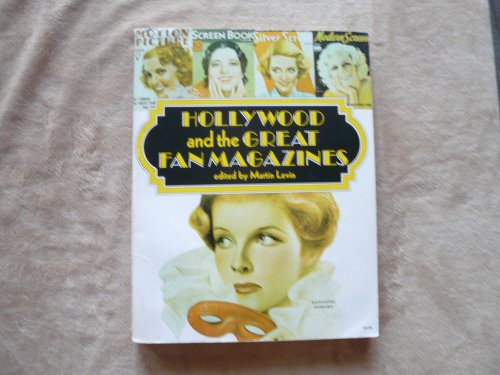 Hollywood And The Great Fan Magazines