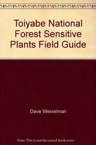 Toiyabe National Forest Sensitive Plants Field Guide