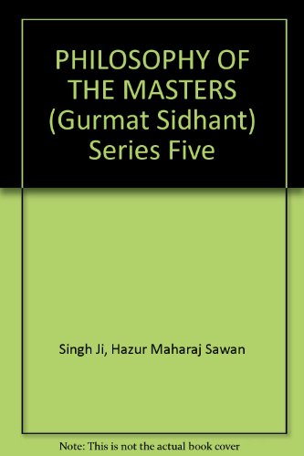 Philosophy of the Masters (Gurmat Siddhant), Series Five (V)