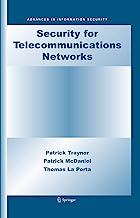 Security for Telecommunications Networks: 40 (Advances in Information Security)