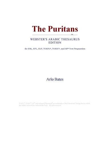 The Puritans (Webster's Arabic Thesaurus Edition)