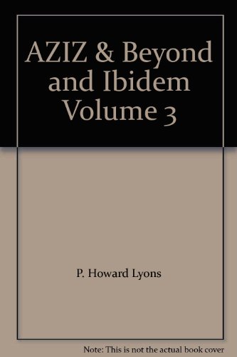 AZIZ & Beyond and Ibidem Volume 3