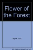 Flower of the Forest