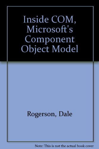 Inside COM, Microsoft's Component Object Model