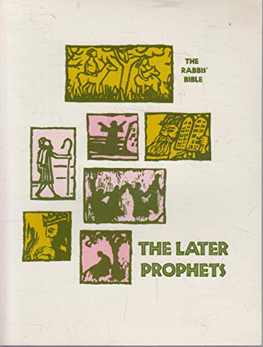 The Later Prophets: The Rabbis' Bible Vol. three