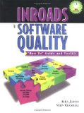 Inroads to Software Quality: "How to" Guide and Toolkit