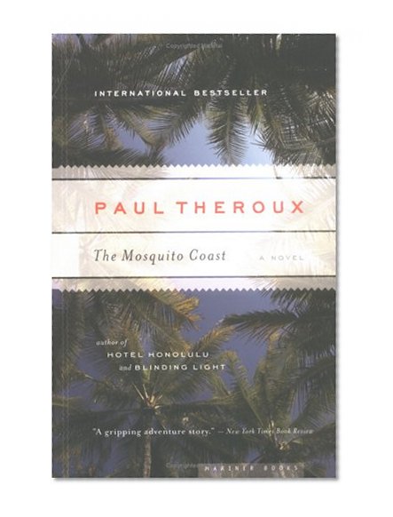 The Mosquito Coast