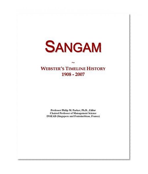 Sangam: Webster's Timeline History, 1908 - 2007