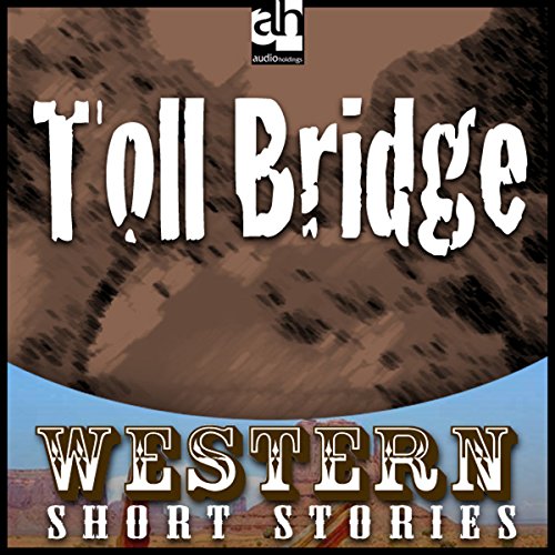 Toll Bridge