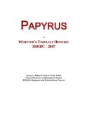 Papyrus: Webster's Timeline History, 3000BC - 2007