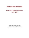 Phenylketonuria: Webster's Timeline History, 1934 - 2007