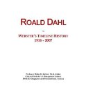 Roald Dahl: Webster's Timeline History, 1916 - 2007
