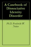 A Casebook of Dissociative Identity Disorder