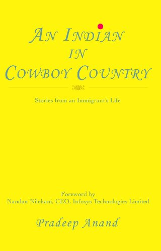 An Indian in Cowboy Country: Stories from an Immigrant's Life