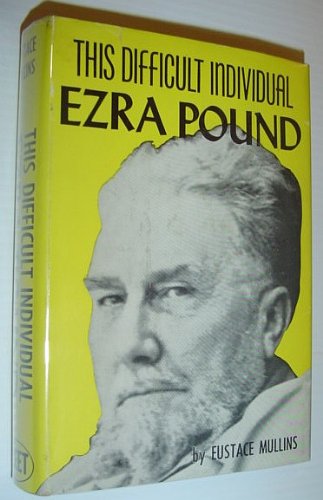 This Difficult Individual, Ezra Pound *FIRST EDITION SIGNED BY AUTHOR*