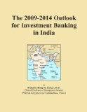 The 2009-2014 Outlook for Investment Banking in India