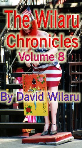 Wilaru Chronicles -- Volume 8 (The Wilaru Chronicles)