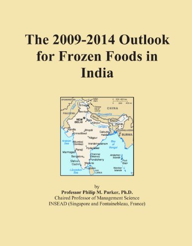 The 2009-2014 Outlook for Frozen Foods in India
