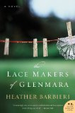 The Lace Makers of Glenmara: A Novel