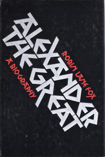 Alexander the Great a biography