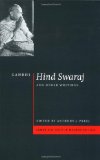 Gandhi: 'Hind Swaraj' and Other Writings (Cambridge Texts in Modern Politics