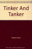 tinker and tanker