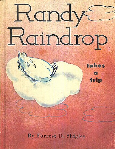 Randy Raindrop Takes a Trip