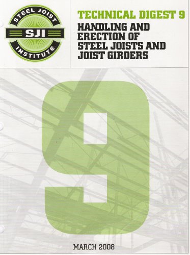Book Cover Handling and Erection of Steel Joist and Joist Girders: Technical Digest 9