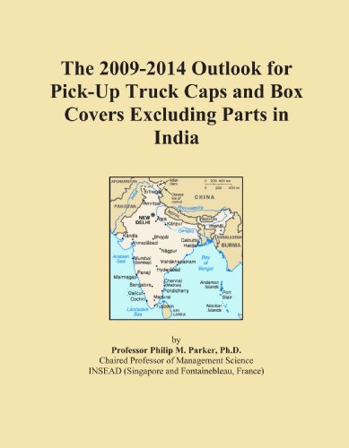 The 2009-2014 Outlook for Pick-Up Truck Caps and Box Covers Excluding Parts in India