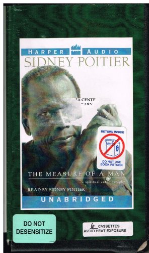 Sidney Poitier The Measure of a Man - a spiritual autobiography (unabridged)