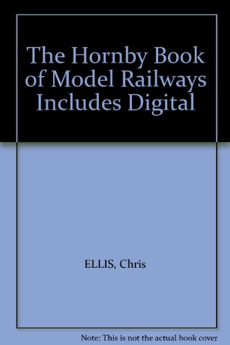 The Hornby Book of Model Railways Includes Digital