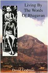 Living By the Words of Bhagavan