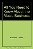 All You Need to Know About the Music Business