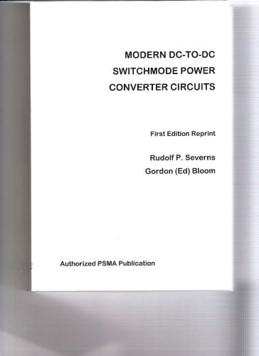Modern DC-TO-DC Switchmode Power Converter Circuits