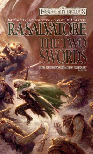 The Two Swords: The Hunter's Blades Trilogy, Book III (The Legend of Drizzt 16)