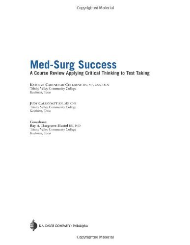 By Colgrove Med-Surg Success: Course Review Applying Critical Thinking to Test Taking (1st Edition)