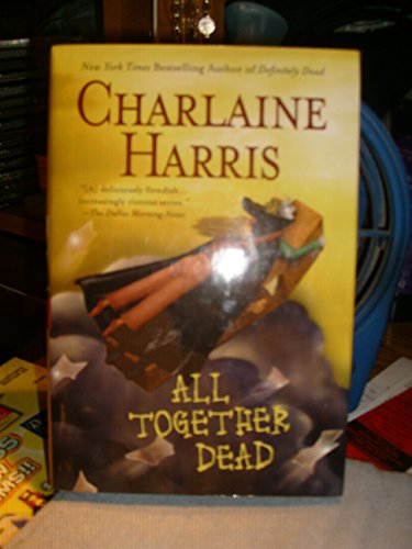 ALL TOGETHER DEAD[HARDCOVER]SOOKIE STACKHOUSE/TRUE BLOOD
