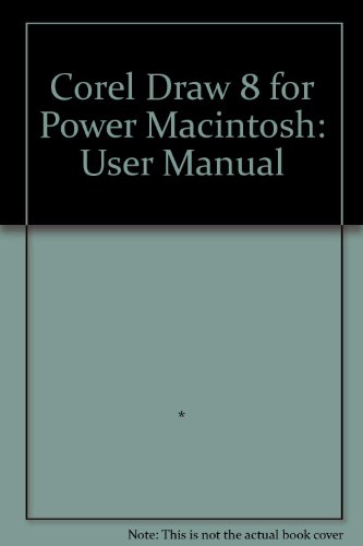 Corel Draw 8 for Power Macintosh: User Manual