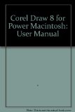 Corel Draw 8 for Power Macintosh: User Manual
