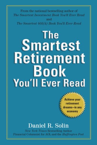 Book Cover The Smartest Retirement Book You'll Ever Read