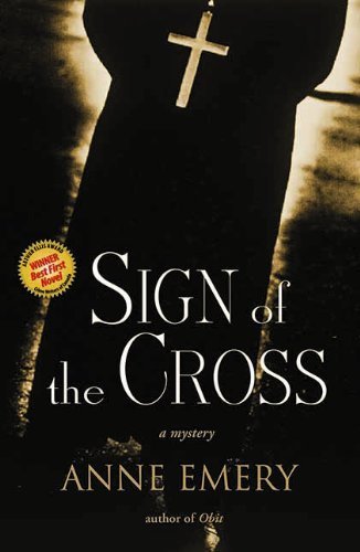 Sign of the Cross: A Mystery (A Collins-Burke Mystery)