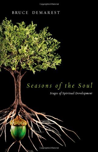 Seasons of the Soul: Stages of Spiritual Development
