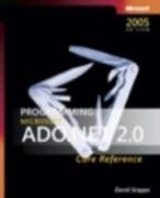 Programming MicrosoftÂ® ADO.NET 2.0 Core Reference