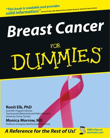 Breast Cancer For Dummies (For Dummies (Health & Fitness))