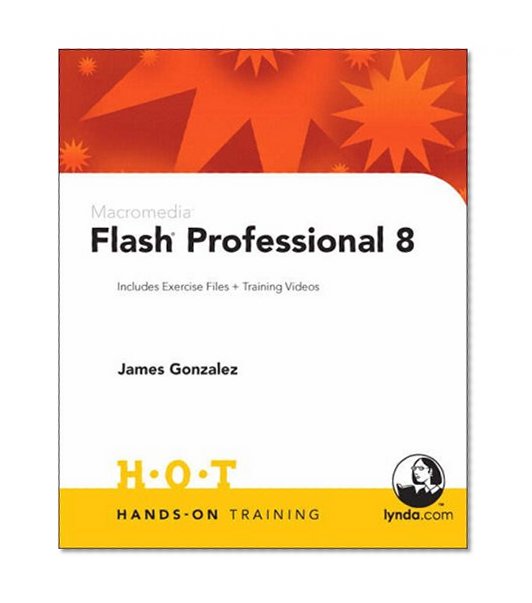 Macromedia Flash Professional 8 Hands-On Training