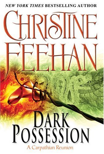 Dark Possession (The Carpathians (Dark) Series, Book 15)