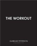 The Workout: Core Secrets from Hollywood's #1 Trainer